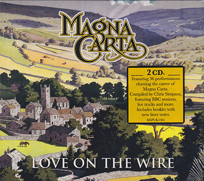 MAGNA CARTA/Love On The Wire(2CD) (1971-2014/Live) (マグナ・カルタ/UK,USA) MAGNA CARTA/Love On The Wire(2CD) (1971-2014/Live) (マグナ・カルタ/UK,USA)