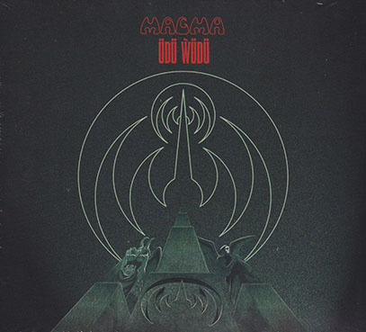 MAGMA/Udu Wudu: Remaster Edition (1976/6th) (マグマ/France) MAGMA/Udu Wudu: Remaster Edition (1976/6th) (マグマ/France)
