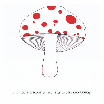 MUSHROOM/Early One Morning (1973/only) (マッシュルーム/Ireland) MUSHROOM/Early One Morning (1973/only) (マッシュルーム/Ireland)