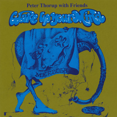 PETER THORUP/Wake Up Your Mind (1970/1st) (ピーター・ソルプ/Denmark) PETER THORUP/Wake Up Your Mind (1970/1st) (ピーター・ソルプ/Denmark)