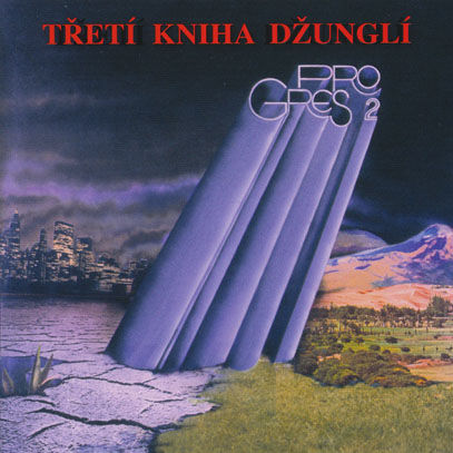 PROGRES 2/Treti Kniha Dzungli(2CD) (1982/2nd) (プログレス 2/Czech-Slovak) PROGRES 2/Treti Kniha Dzungli (1982/2nd) (プログレス 2/Slovak)