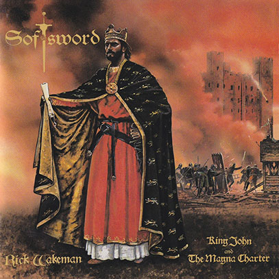 RICK WAKEMAN/Softsword(ジョン王とマグナ=カルタ)(Used CD) (1991) (リック・ウエイクマン/UK) RICK WAKEMAN/Softsword(ジョン王とマグナ=カルタ)(Used CD) (1991) (リック・ウエイクマン/UK)