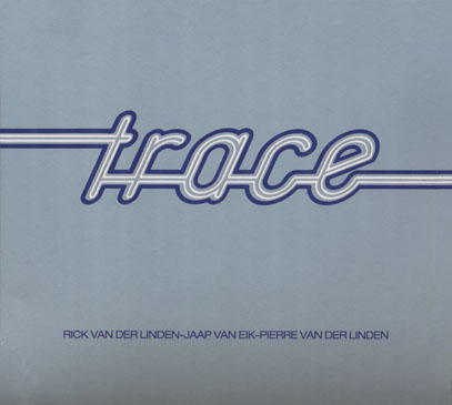 TRACE/Same: Special 2CD Edition (1974/1st) (トレース/Holland) TRACE/Same: Special 2CD Edition (1974/1st) (トレース/Holland)