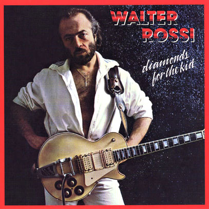 WALTER ROSSI/Diamonds For The Kid(Used CD) (1980/3rd) (ウォルター・ロッシ/Canada) WALTER ROSSI/Diamonds For The Kid (1980/3rd) (ウォルター・ロッシ/Canada)