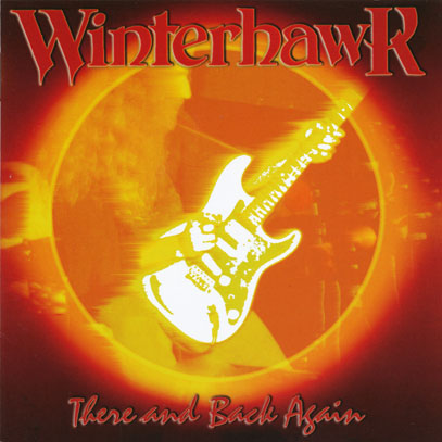 WINTERHAWK/There And Back Again (1978-79/Live) (ウインターホーク/USA) WINTERHAWK/There And Back Again (1978-79/Live) (ウインターホーク/USA)