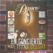 BANCO/En Concierto Mexico: Mexico City May 1999(Used 2CD) (1999/Live) (バンコ/Italy)