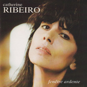 CATHERINE RIBEIRO/Fenetre Ardente(Used CD) (1993/6th) (カトリーヌ・リベロ/France)