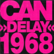 CAN/Delay 1968 (1968/Unreleased) (カン/German)