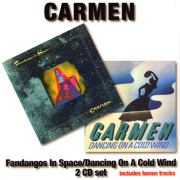 CARMEN/Fandangos In Space + Dancing On A Cold Wind (1973+74/1+2th) (カルメン/UK,USA)