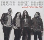DUSTY ROSE GANG/A-One From Day One (2025/1st) (ダスティ・ローズ・ギャング/USA)