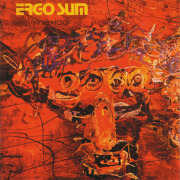 ERGO SUM/Mexico (1971/only) (エルゴ・スム/France)