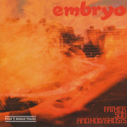 EMBRYO/Father Son & Holy Ghosts (1972/3rd) (エンブリオ/German)