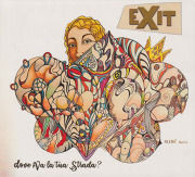 EXIT/Dove Va La Tua Strada? (1973/Unreleased) (イグジット/Italy,Slovenia)