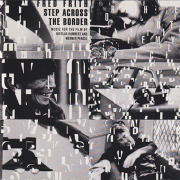 FRED FRITH/Step Across The Border(Used CD) (1990/7th) (フレッド・フリス/UK)