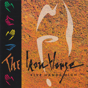 THE IRON HORSE/Five Hands High(Used CD) (1994/3rd) (ジ・アイアン・ホース/UK)