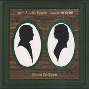 KEITH & JULIE TIPPETT/Sound On Stone (2023) (キース＆ジュリー・ティペット/UK)