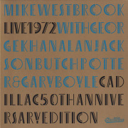 MIKE WESTBROOK/Live 1972(Cadillac 50th Anniversary Edition) (1972/Live) (マイク・ウエストブルック/UK)