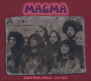 MAGMA/Zuhn Wohl Unsai - Live 1974(2CD) (1974/Live) (マグマ/France)