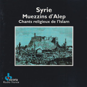 MUEZZINS d'ALEP/Muezzins d'Alep / Chants religieux de l'Islam(Used CD) (1980) (ムエッズィンズ・ダレプ/Syrie)
