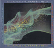 NEIL ARDLEY/Kaleidoscope Of Rainbows (1976/3rd) (ニール・アードレイ/UK)