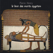 PIERRE HENRY/Le Livre Des Morts Egyptien(Used CD) (1990) (ピエール・アンリ/France)