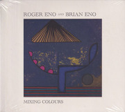 ROGER ENO & BRIAN ENO/Mixing Colours (2020) (ロジャー・イーノ＆ブライアン・イーノ/UK)