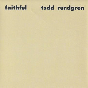 TODD RUNDGREN/Faithful(Used CD) (1976/7th) (トッド・ラングレン/USA)