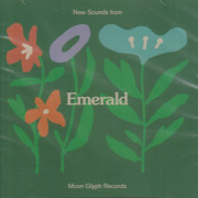 V.A.(FELBM,MASAHIRO TAKAHASHI,etc)/Emerald: New Sounds From Moon Glyph Records (2025/Comp.) (フェルボム他/Holland,USA,Japan)