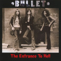 BULLET/The Entrance To Hell (1970-71/Unreleased) (バレット/UK)
