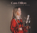 CARA DILLON/Live At Cooper Hall (2021/Live) (カーラ・ディロン/Ireland)