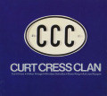 CURT CRESS CLAN/CCC (1975/only) (カート・クレス・クラン/German)