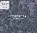 GREGORY TAYLOR/Peregrination (2020) (グレゴリー・テイラー/USA)