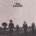 HOLY MACKEREL/Same (1972/only) (ホーリー・マッケラル/UK)