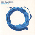 HANNAH PEEL/Fir Wave (2021/6th) (ハンナ・ピール/UK)