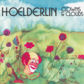 HOELDERLIN/Clowns & Clouds (1976/3rd) (ヘルダーリン/German)