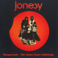 JONESY/Masquerade : The Dawn Years Anthology (1972-73/Comp.) (ジョンジー/UK)