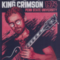 KING CRIMSON/1974 Penn State University (1974/Live) (キング・クリムゾン/UK)