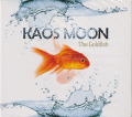 KAOS MOON/The Goldfish (2024/3rd) (ケイオス・ムーン/Canada)