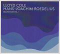 LLOYD COLE & HANS-JOACHIM ROEDELIUS/Selected Studies Vol.1 (2013) (ロイド・コール＆ローデリウス/UK,German)