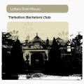 LETTERS FROM MOUSE/Tarbolton Bachelors Club (2022/3rd) (レターズ・フロム・マウス/UK)