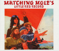 MATCHING MOLE/Little Red Record: Expanded 2CD Edition (1972/2nd) (マッチング・モウル/UK)