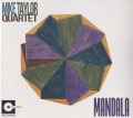 MIKE TAYLOR QUARTET/Mandala (1965/Live) (マイク・テイラー・クァルテット/UK)