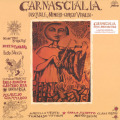 PASQUALE MINIERI & GIORGIO VIVALDI/Carnascialia(Gold&Red Colour LP) (パスクアーレ・ミニエリ＆ジョルジオ・ヴィヴァルディ/Italy)