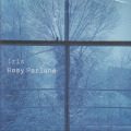 ROSY PARLANE/Iris (2004/3rd) (ロージー・パーレーン/New Zealand,UK)