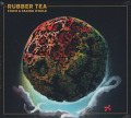 RUBBER TEA/From A Fading World (2023/2nd) (ラバー・ティー/German)