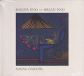 ROGER ENO & BRIAN ENO/Mixing Colours (2020) (ロジャー・イーノ＆ブライアン・イーノ/UK)
