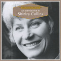 SHIRLEY COLLINS/An Introduction To Shirley Collins (1960-78/Comp.) (シャーリー・コリンズ/UK)