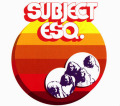 SUBJECT ESQ./Same (1972/only) (サブジェクト・エスク/German)