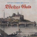STERN-COMBO MEISSEN/Weisses Gold(2CD) (1978/2nd) (シュテルン・コンボ・マイセン/DDR)