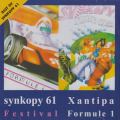 SYNKOPY 61/FESTIVAL+Xantipa+Formule 1(2CD) (1972+73+75/1+2+3th) (シンコピー 61/Czech-Slovak)